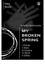 Suite for solo guitar 'My Broken Spring'